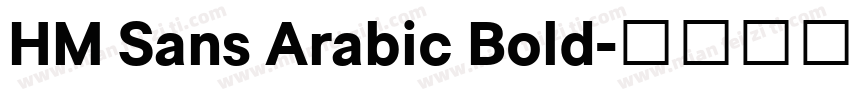 HM Sans Arabic Bold字体转换
